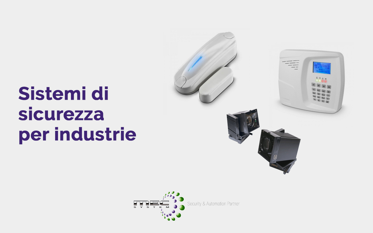 Sistemi di sicurezza per industrie