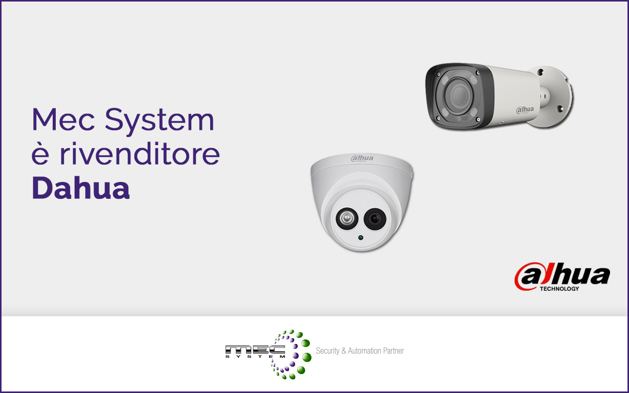 rivenditore Dahua Technology - Mec System